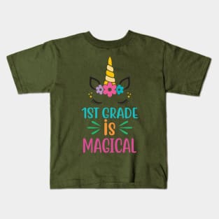 First Grade IS Magical Kids T-Shirt